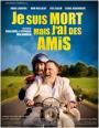Je suis mort mais j'ai des amis